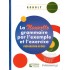 La Grammaire par l’exemple et l’exercice – Préparation au DELF